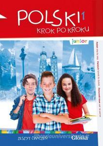POLSKI krok po kroku - junior 1 /  Übungsbuch + MP3-CD edito da Klett Sprachen GmbH