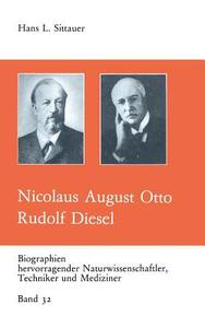 Nicolaus August Otto Rudolf Diesel edito da Vieweg+Teubner Verlag