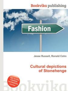 Cultural Depictions Of Stonehenge edito da Book On Demand Ltd.