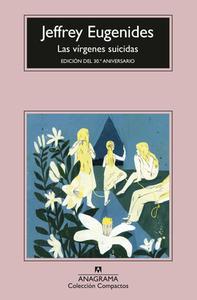 Las Vírgenes Suicidas di Jeffrey Eugenides edito da Anagrama