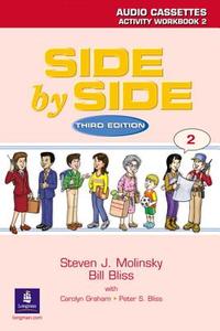 Side By Side 2 di Bill Bliss, Steven J. Molinsky edito da Pearson Education (us)