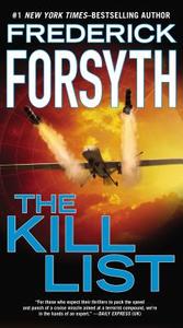 The Kill List di Frederick Forsyth edito da Penguin LCC US