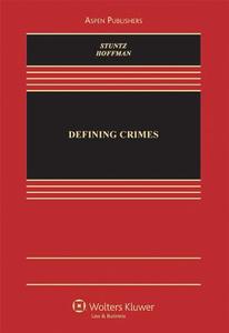 Defining Crimes di William J. Stuntz, Joseph L. Hoffmann edito da Aspen Publishers