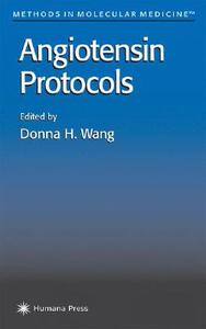 Angiotensin Protocols edito da Humana Press