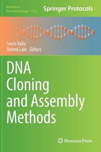 DNA Cloning and Assembly Methods edito da Humana Press