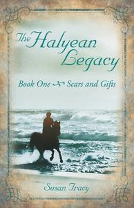 The Halyean Legacy di Susan Tracy edito da Archway Publishing