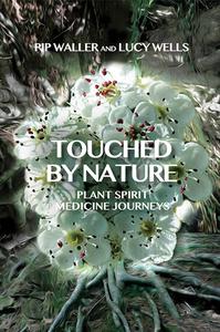 Touched by Nature di Pip Waller edito da Aeon Books