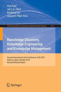 Knowledge Discovery, Knowledge Engineering and Knowledge Management edito da Springer-Verlag GmbH