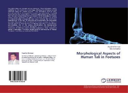 Morphological Aspects of Human Tali in Foetuses di Fazal Ur Rehman, Sheeba Nuzhat edito da LAP Lambert Academic Publishing