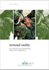 Tortured Reality di Laura Henderson edito da Eleven International Publishing