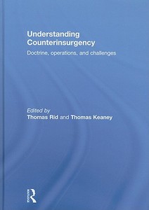 Understanding Counterinsurgency di Thomas Rid edito da Routledge