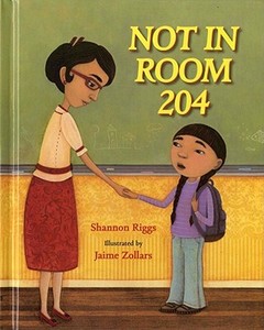 Not in Room 204 di Shannon Riggs edito da Albert Whitman & Company