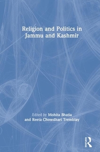 Religion And Politics In Jammu And Kashmir edito da Taylor & Francis Ltd