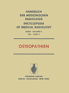 Osteopathien di S. Bosnjakovic-Büscher, L. Diethelm, H. H. Ellegast, H. Fritz, I. Greinacher, F. Heuck, O. Mehls, H. C. Oppermann, Reinh edito da Springer Berlin Heidelberg