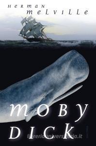 Moby Dick oder Der weiße Wal di Herman Melville edito da Anaconda Verlag