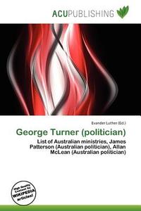 George Turner (politician) edito da Acu Publishing