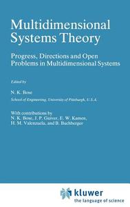 Multidimensional Systems Theory di Nirmal K. Bose edito da Springer Netherlands