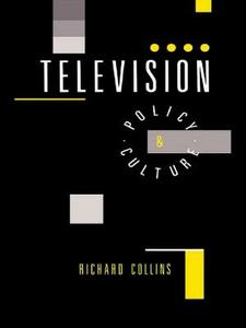 Television di Richard Collins edito da Taylor & Francis Ltd
