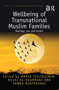 Wellbeing Of Transnational Muslim Families edito da Taylor & Francis Ltd