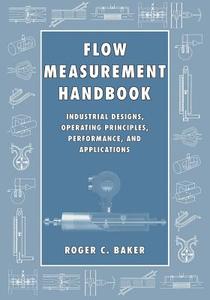 Flow Measurement Handbook di Roger C. Baker edito da Cambridge University Press