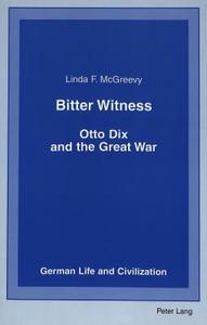 Bitter Witness di Linda F. McGreevy edito da Lang, Peter