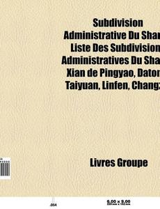 Subdivision Administrative Du Shanxi: Li di Livres Groupe edito da Books LLC, Wiki Series