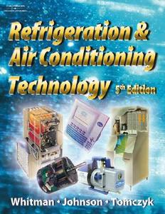 Refrigeration And Air Conditioning Technology Bill Johnson, John Tomczyck - Libro - Cengage ...