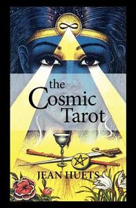 The Cosmic Tarot Book di Jean Huets edito da Createspace