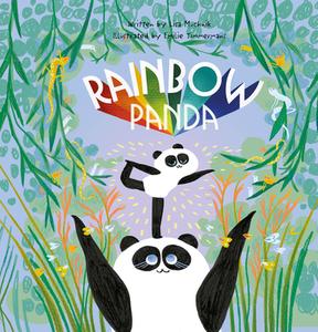 Rainbow Panda di Lisa Muchnik edito da Clavis