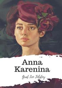 Anna Karenina di Graf Leo Tolstoy edito da Createspace Independent Publishing Platform