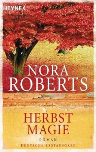 Herbstmagie di Nora Roberts edito da Heyne Taschenbuch