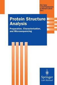 Protein Structure Analysis edito da Springer Berlin Heidelberg