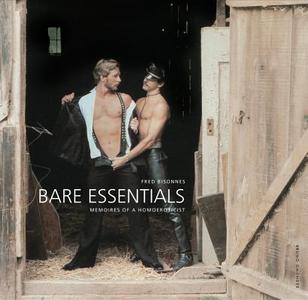 Bare Essentials di Fred Bisonnes edito da Bruno Gmunder Verlag Gmbh