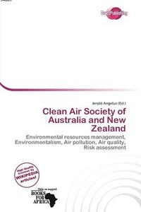 Clean Air Society Of Australia And New Zealand edito da Duct Publishing
