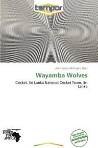 Wayamba Wolves edito da Crypt Publishing