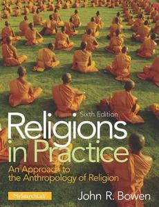 Religions in Practice di John R. Bowen edito da Routledge