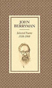 Selected Poems 1938-1968 di John Berryman edito da Faber & Faber