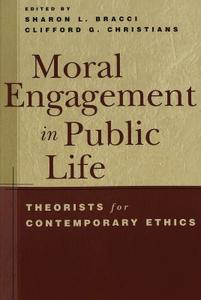 Moral Engagement in Public Life edito da Lang, Peter