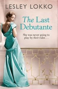 The Last Debutante di Lesley Lokko edito da Orion Publishing Co
