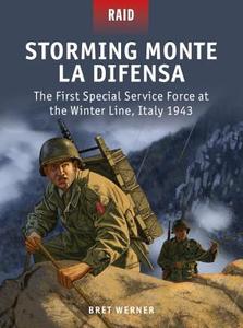 Storming Monte La Difensa di Brett Werner edito da Bloomsbury Publishing PLC