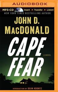 Cape Fear (Aka the Executioners) di John D. MacDonald edito da Audible Studios on Brilliance