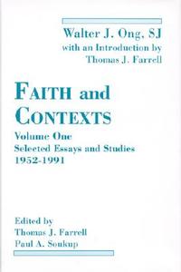 Faith and Contexts di Walter J. Ong edito da Scholars Press