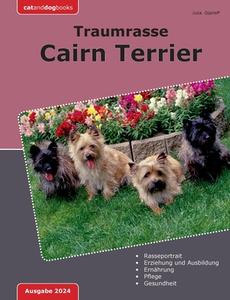 Traumrasse Cairn Terrier di Jutta Opphoff edito da Books on Demand