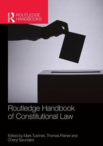 Routledge Handbook of Constitutional Law di Mark Tushnet edito da Routledge