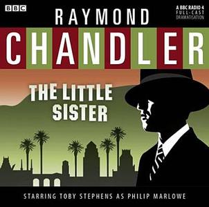 The Little Sister di Raymond Chandler edito da Random House Audiobooks