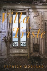 Villa Triste di Patrick Modiano edito da OTHER PR LLC