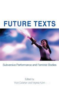 Future Texts edito da Parlor Press