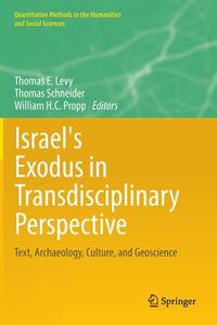 Israel's Exodus in Transdisciplinary Perspective edito da Springer-Verlag GmbH