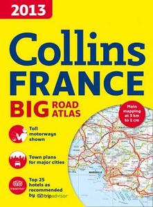 2013 Collins Road Atlas France edito da Harpercollins Publishers