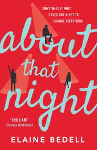 About That Night di Elaine Bedell edito da HarperCollins Publishers